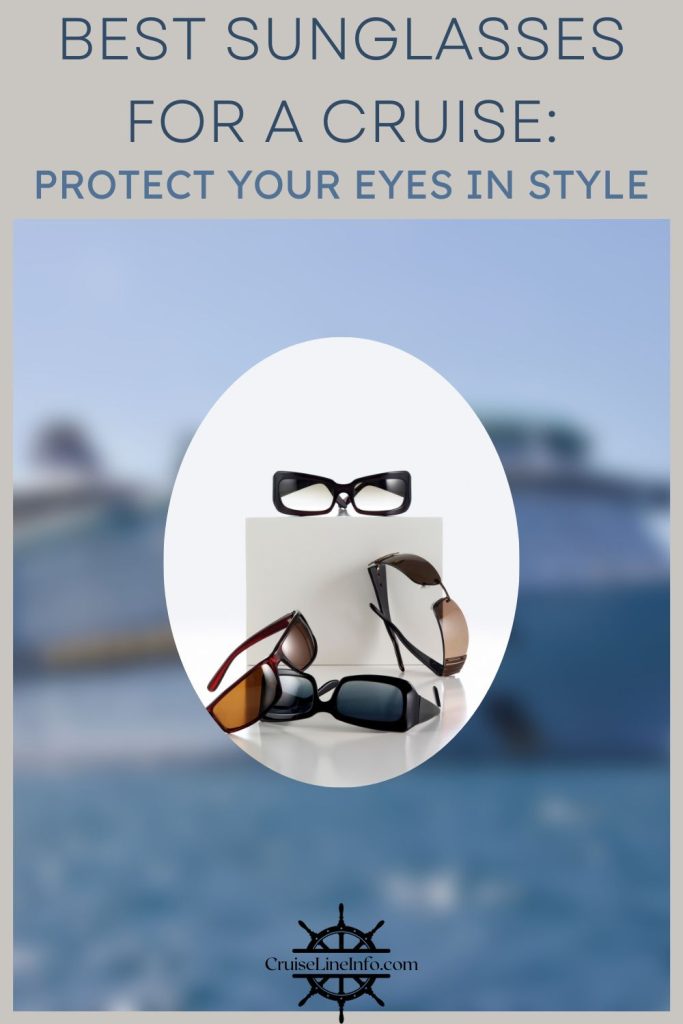 Best Sunglasses for a Cruise Cover Image