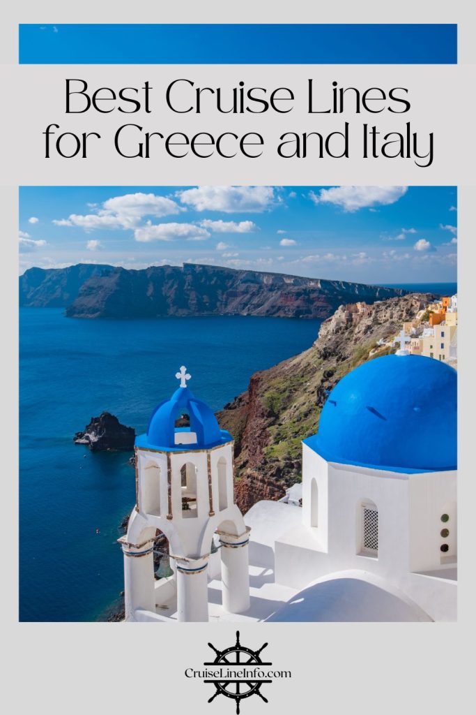 Best Cruise Lines for Greece and Italy Cover Image