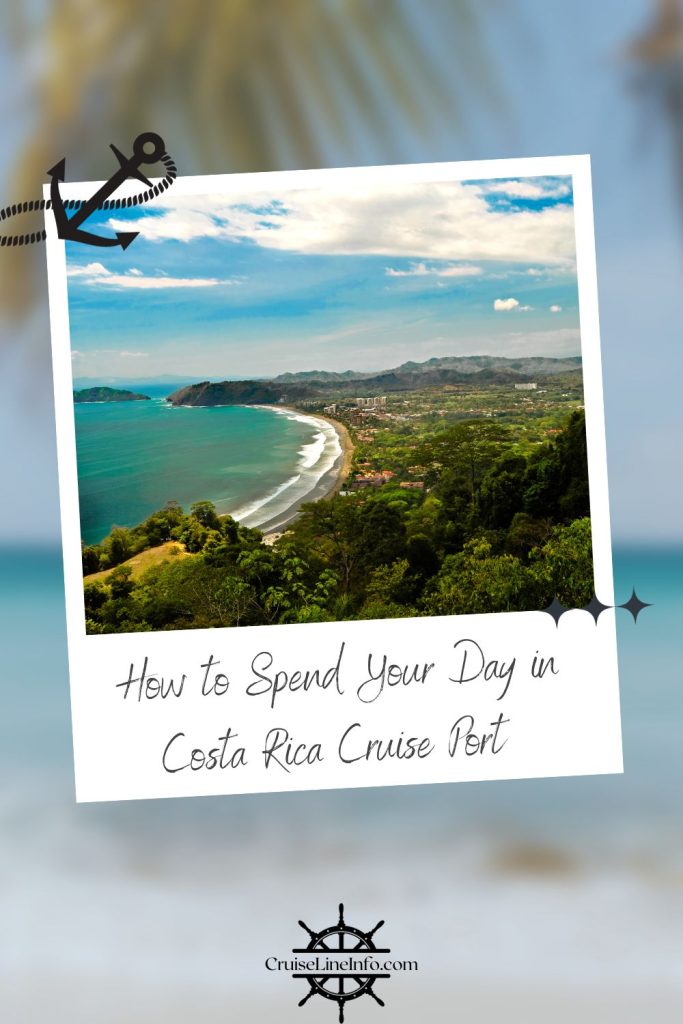 How to Spend Your Day in Costa Rica Cruise Port Cover Image